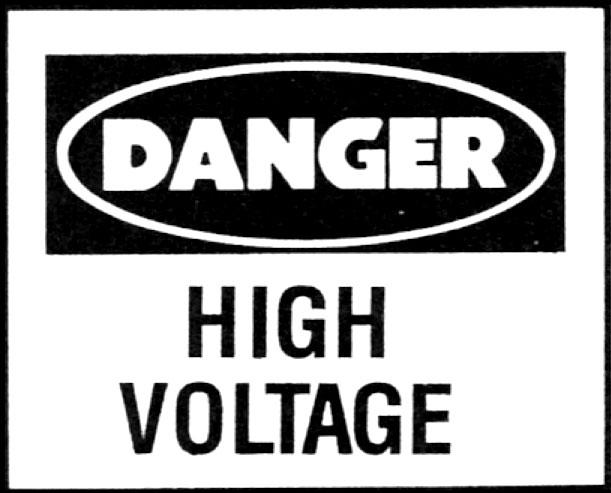 Danger - High Voltage sign.