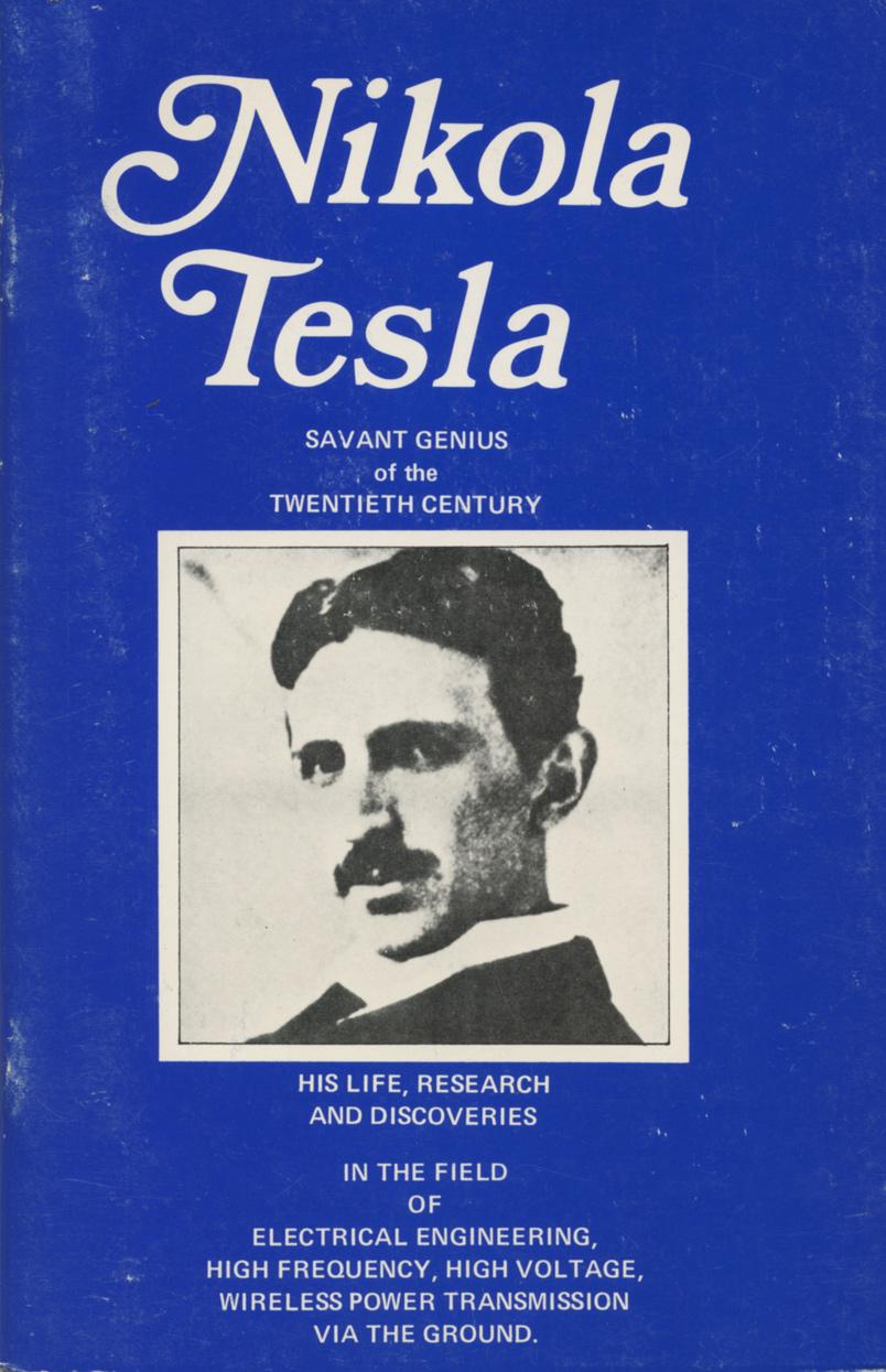 Nikola Tesla - Savant Genius of the Twentieth Century - Front cover