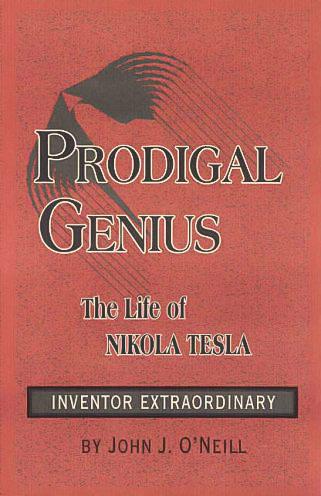 An early cover of "Prodigal Genius: The Life of Nikola Tesla" by John J. O'Neill