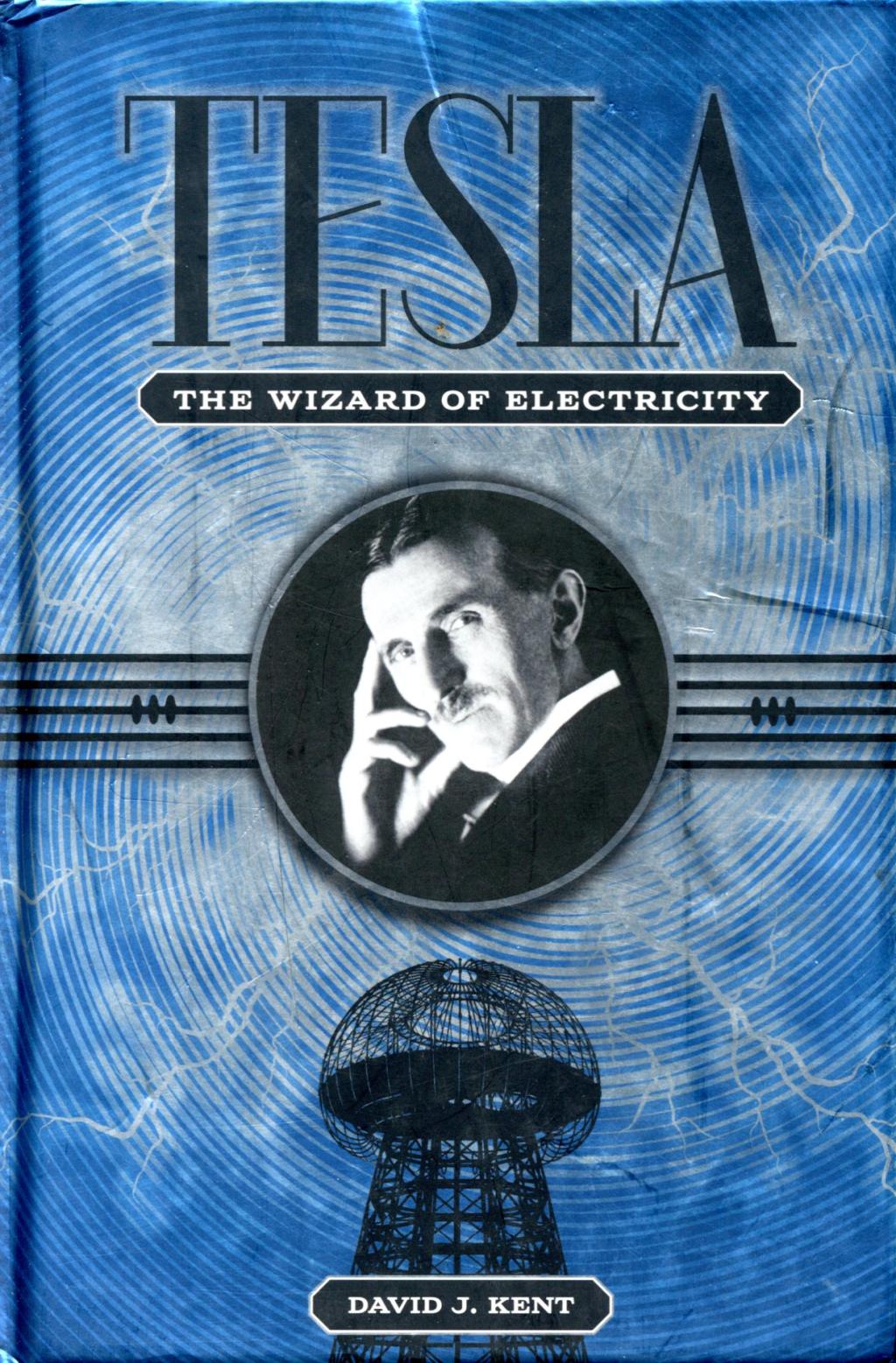 Tesla - The Wizard of Electricity - Front cover