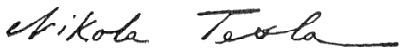 Nikola Tesla's signature in English