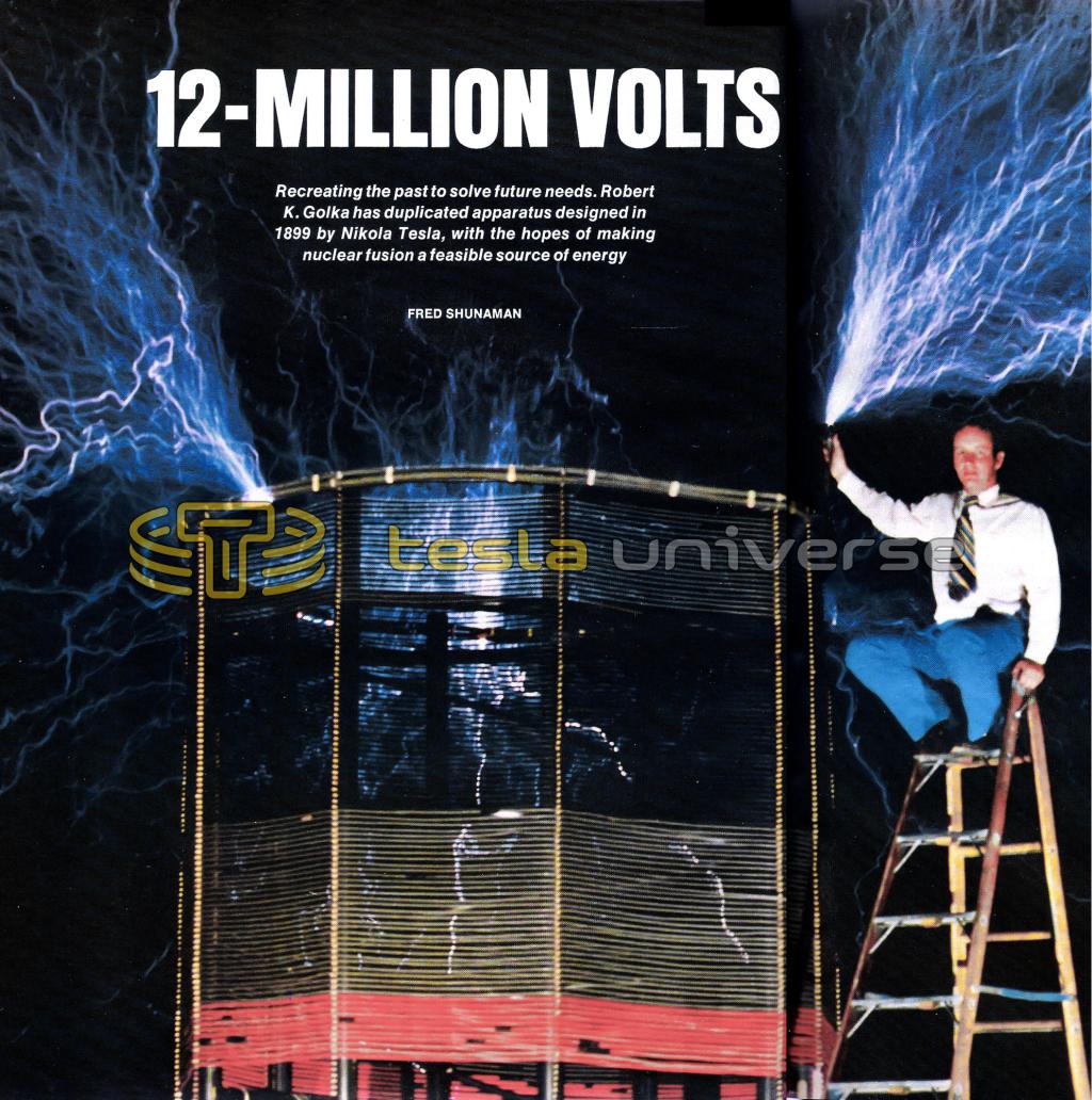 Robert Golka with his 12-million volt "Project Tesla" coil