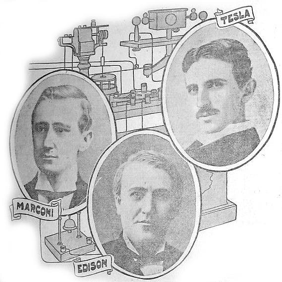 Illustrations of Tesla, Edison and Marconi