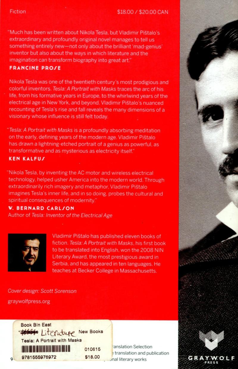 Tesla: A Portrait with Masks: A Novel - Back cover