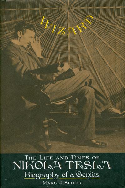Cover from "Wizard - The Life and Times of Nikola Tesla"