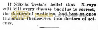 Preview of Tesla's Belief that X-rays Will Kill Every Disease Bacillus article