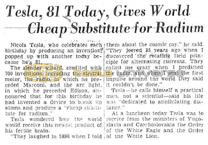 Preview of Tesla, 81 Today, Gives World Cheap Substitute for Radium article