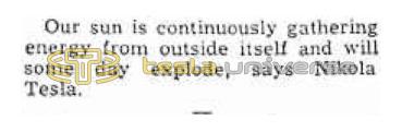 Preview of Nikola Tesla Says the Sun Will Explode (reprint) article