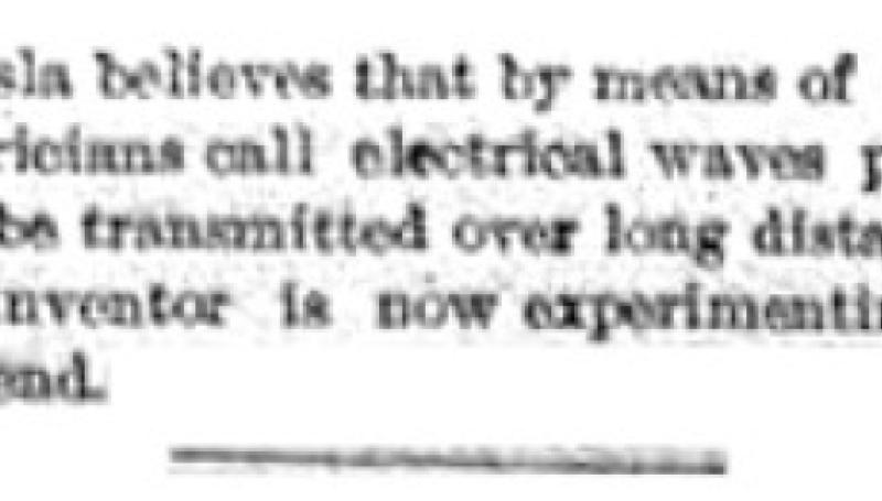 Preview of Tesla Believes Power May Be Transmitted Over Long Distances article