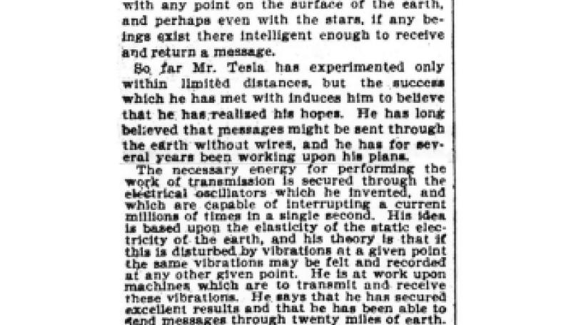 Preview of Tesla's Latest Invention - Hopes To Be Able to Communicate by Electricity Throughout the Earth Without Wires article