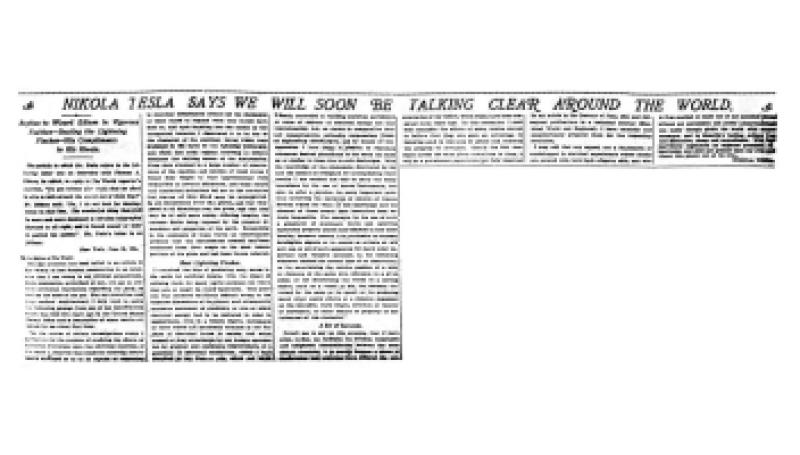 Preview of Nikola Tesla Says We Will Soon Be Talking Clear Around the World article