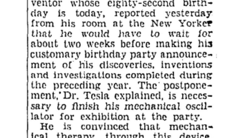 Preview of Nikola Tesla, 82 Today, Delays Report on Year's Finds article