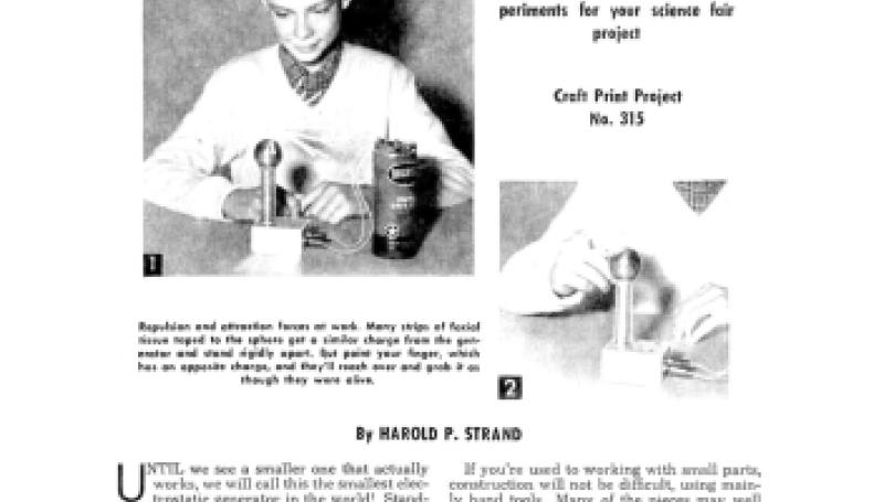 Preview of Midget Van de Graaff Generator Develops Up to 50,000 Volts article