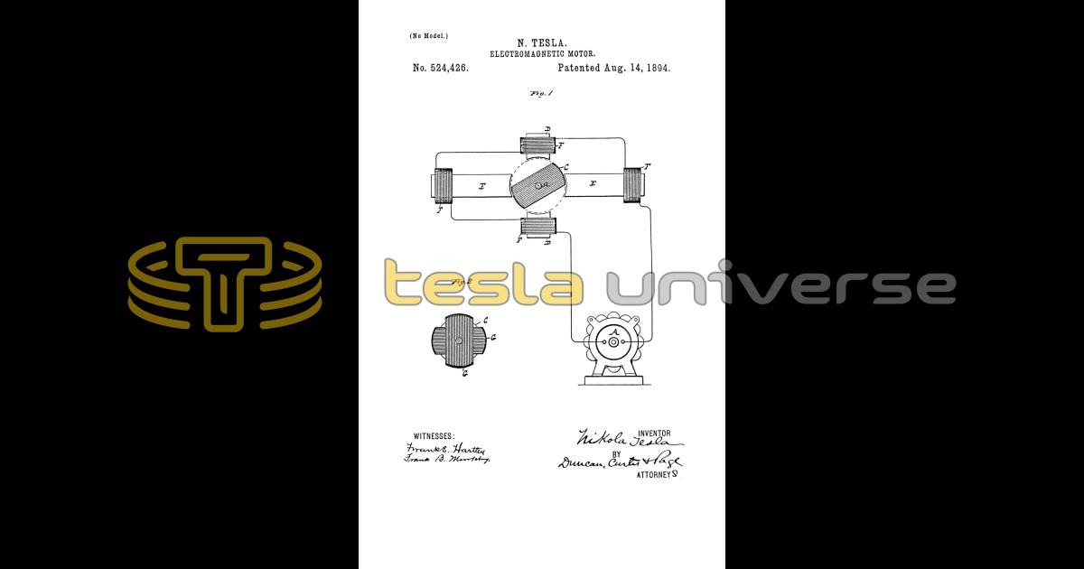 Nikola Tesla U.S. Patent 524,426 - Electromagnetic Motor Nikola Tesla U.S. Patent 524,426 - Electromagnetic Motor