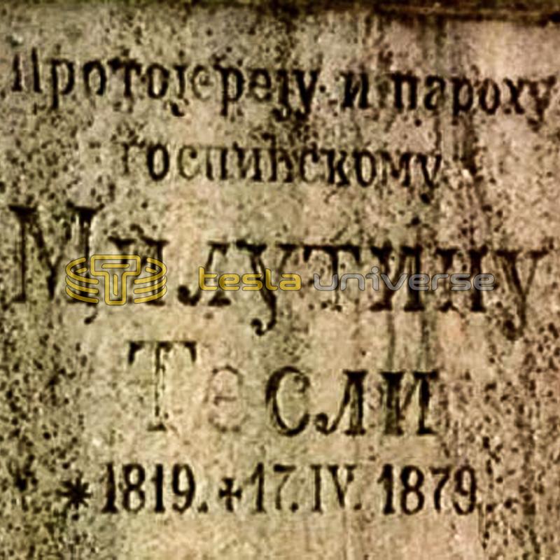 The gravestone of Milutin Tesla, Nikola's father