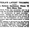 Preview of Tesla's Latest Triumph - He Perfects Oscillators Which Will Have Many Uses article