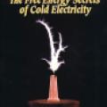 The Free Energy Secrets of Cold Electricity - Front cover